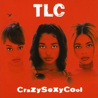 TLC : CrazySexyCool