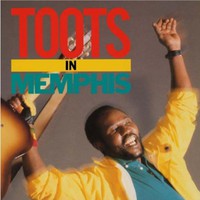Hibbert, Toots: Toots In Memphis