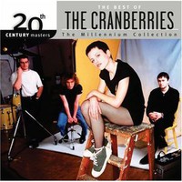 Cranberries : 20th Century Masters: Millennium Collection