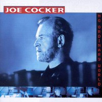 Cocker, Joe: No Ordinary World