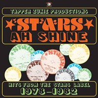 Zukie, Tapper: Stars ah shine - Hits from the stars label 1978-1982