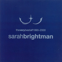 Brightman, Sarah: Very Best of 1990-2000