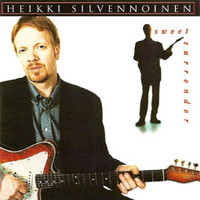 Silvennoinen, Heikki : Sweet surrender