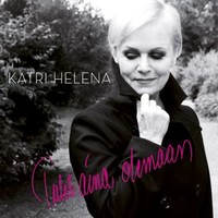 Katri Helena: Tulet aina olemaan