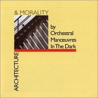 Orchestral Manoeuvres in the Dark (OMD): Architecture & morality