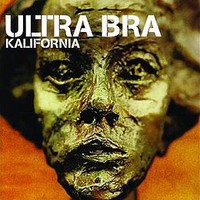 Ultra Bra : Kalifornia