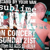 Sublime: Stand by your van