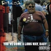 Fatboy Slim: You've come a long way baby