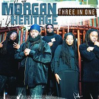 Morgan Heritage: Three in one