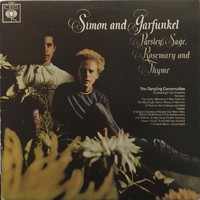 Simon & Garfunkel : Parsley, Sage, Rosemary And Thyme