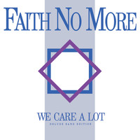 Faith No More : We care a lot