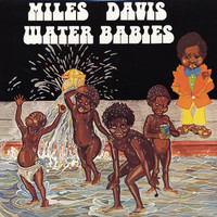 Davis, Miles: Water babies