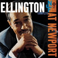 Ellington, Duke: Ellington at Newport 1956 (complete)