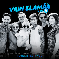 Tähkä, Lauri / Chisu / Hector / Kuustonen, Mikko / V/A / Teräsniska, Suvi / Anna Puu / Mikael Gabriel / Vain Elämää : Vain elämää - Kausi 5 Toinen kattaus