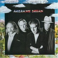 Crosby, Stills, Nash & Young: American dream