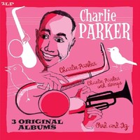 Parker, Charlie: 3 original albums