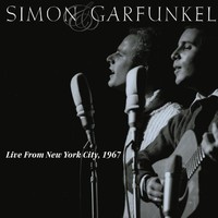 Simon & Garfunkel : Live from New York City,1967