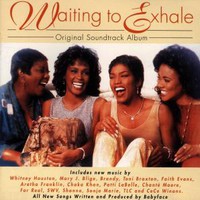 Soundtrack: Waiting to exhale