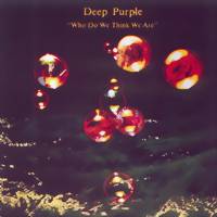 Deep Purple: Who Do We Think We Are