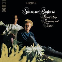 Simon & Garfunkel: Parsley, Sage, Rosemary and Thyme