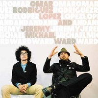 Rodriguez-Lopez, Omar : & Jeremy Michael Ward