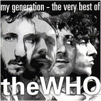 Who : My generation - the very best of