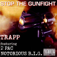 Trapp: Stop The Gunfight