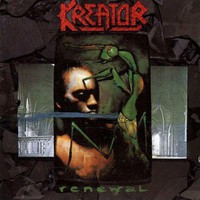 Kreator: Renewal