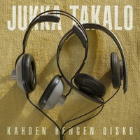 Takalo, Jukka : Kahden hengen disco