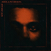 Weeknd: My Dear Melancholy