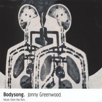 Greenwood, Jonny : Bodysong
