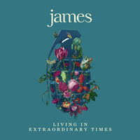James: Living in Extraordinary Times