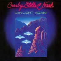 Crosby, Stills & Nash : Daylight Again