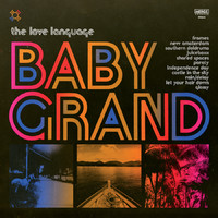 Love Language: Baby grand