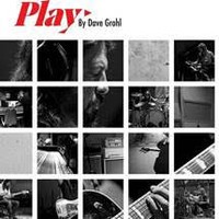 Grohl, Dave : Play