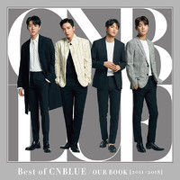 CNBLUE: Best of CNBLUE / Our book 2011-2018