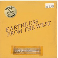 Earthless : From the west