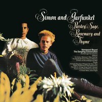 Simon & Garfunkel : Parsley, sage, rosemary & thyme