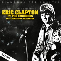 Clapton, Eric / Eric Clapton & The Yardbirds : Historic classic recordings