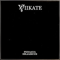 Viikate : Piinaava hiljaisuus