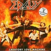 Edguy : Lavatory love machine