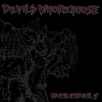 Devil's Whorehouse : Werewolf
