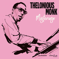 Monk, Thelonious: Misterioso