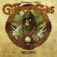 Nocturno Culto / Gift Of Gods : Receive