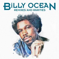 Ocean, Billy: Remixes and rarities