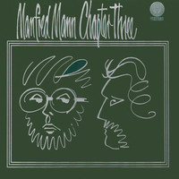 Manfred Mann Chapter Three : Manfred Mann Chapter Three