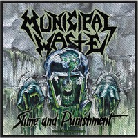 Municipal Waste : Slime and punishment