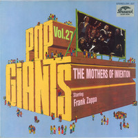 Zappa, Frank / Mothers Of Invention : Pop Giants Vol. 27