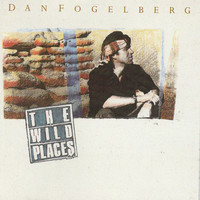Fogelberg, Dan: The Wild Places