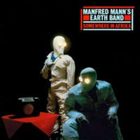 Manfred Mann's Earth Band : Somewhere in Afrika
